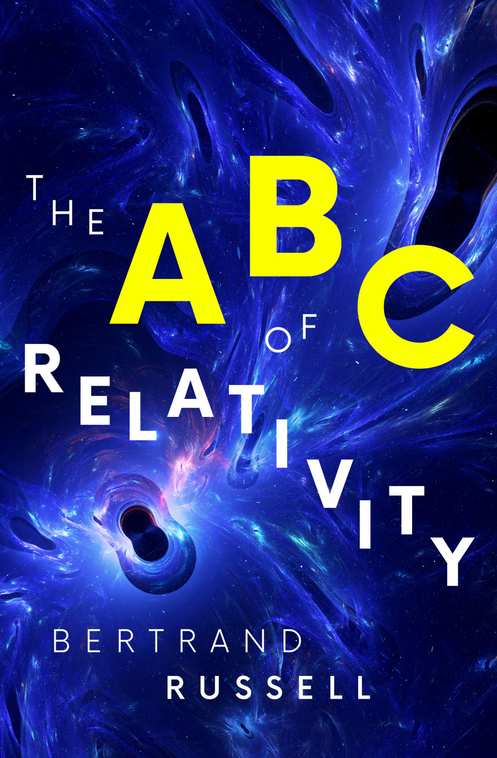 The ABC of Relativity - (PDF/EPUB Version)