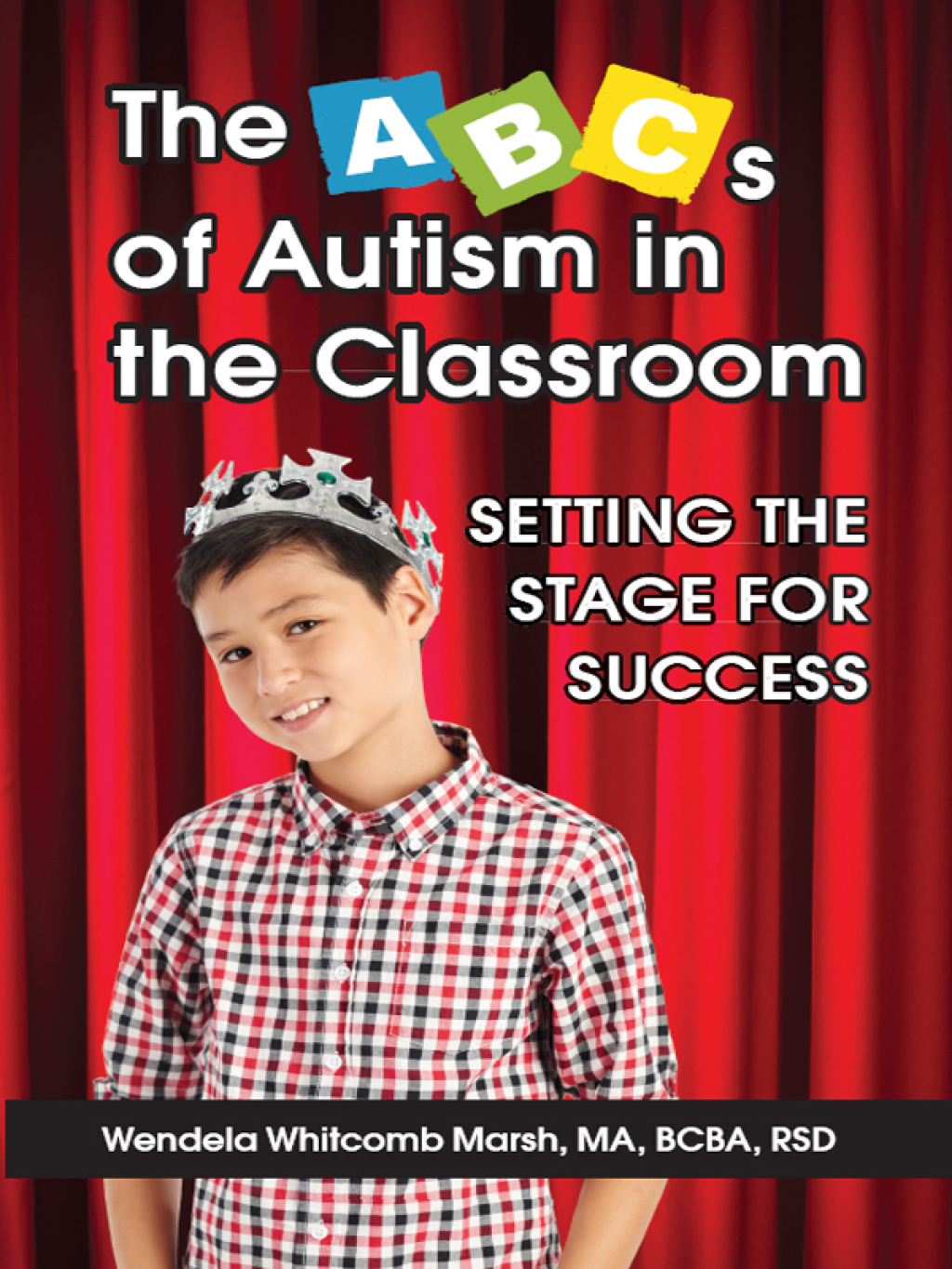 The ABCs of Autism in the Classroom - (PDF/EPUB Version)