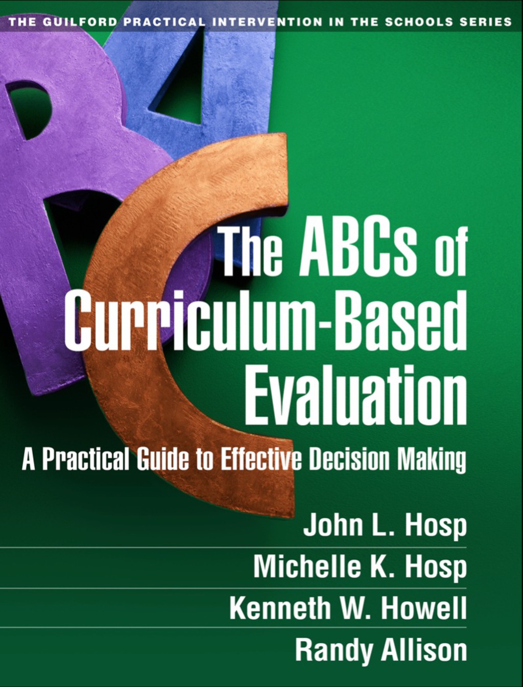 The ABCs of Curriculum-Based Evaluation A Practical Guide to Effective Decision Making - (PDF/EPUB Version)