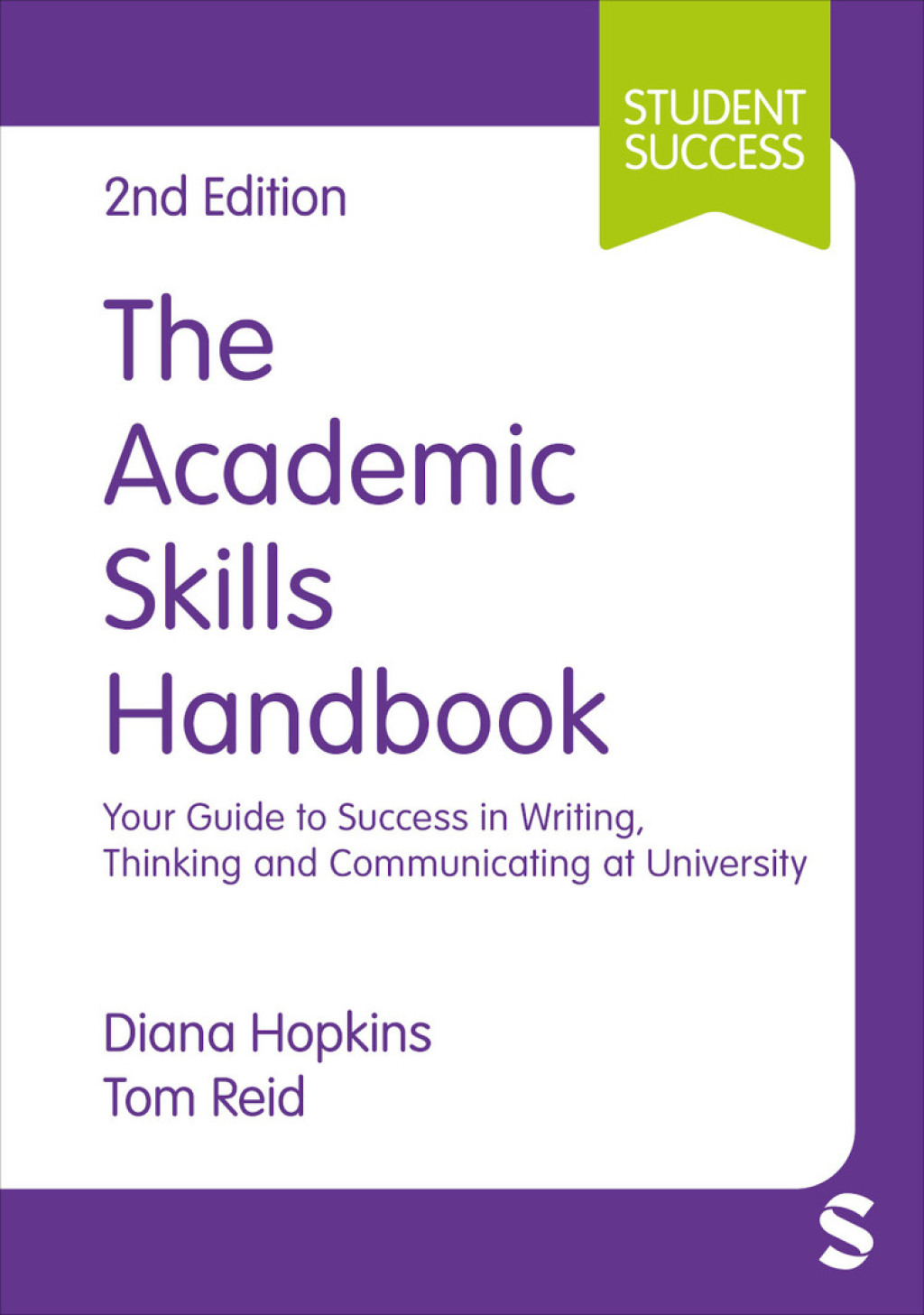 The Academic Skills Handbook Your Guide to Success in Writing, Thinking and Communicating at University 2nd Edition - (PDF/EPUB Version)