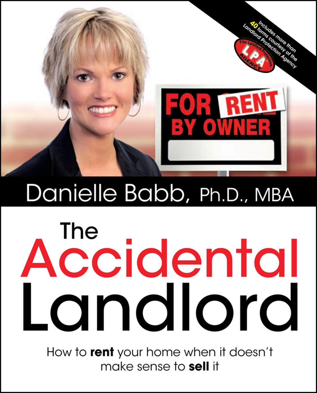 The Accidental Landlord How to Rent Your Home When It Doesnâ€™t Make Sense to Sell It - (PDF/EPUB Version)