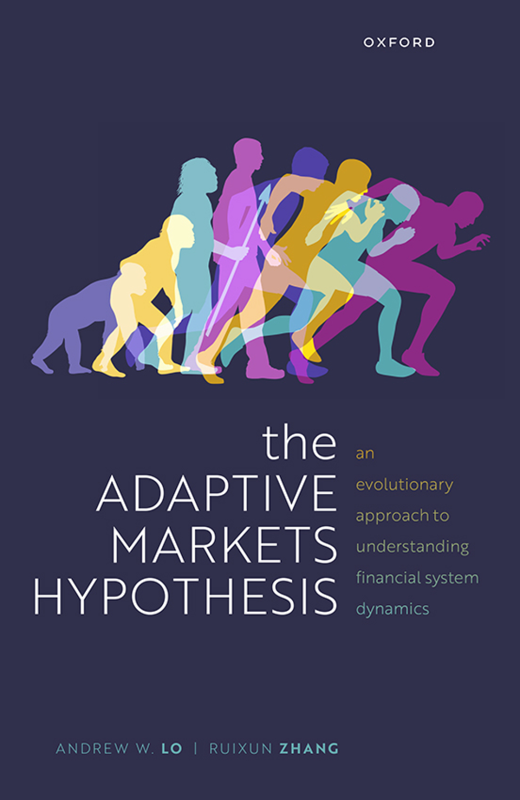 The Adaptive Markets Hypothesis An Evolutionary Approach to Understanding Financial System Dynamics 1st Edition - (PDF/EPUB Version)