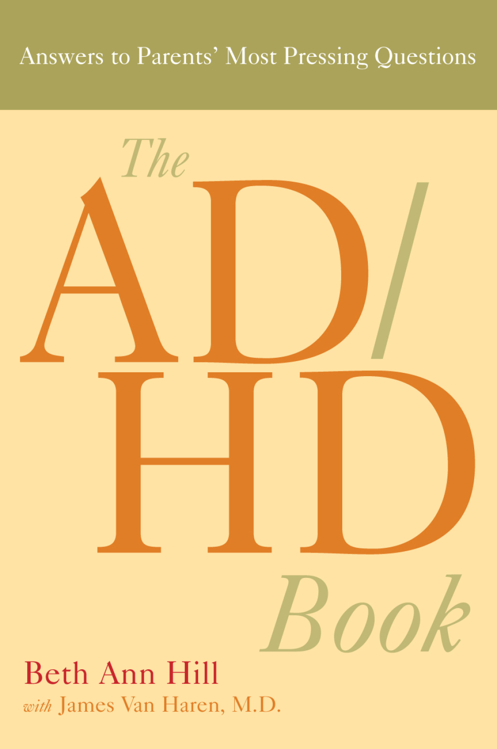 The ADHD Book Answers to Parents' Most Pressing Questions - (PDF/EPUB Version)