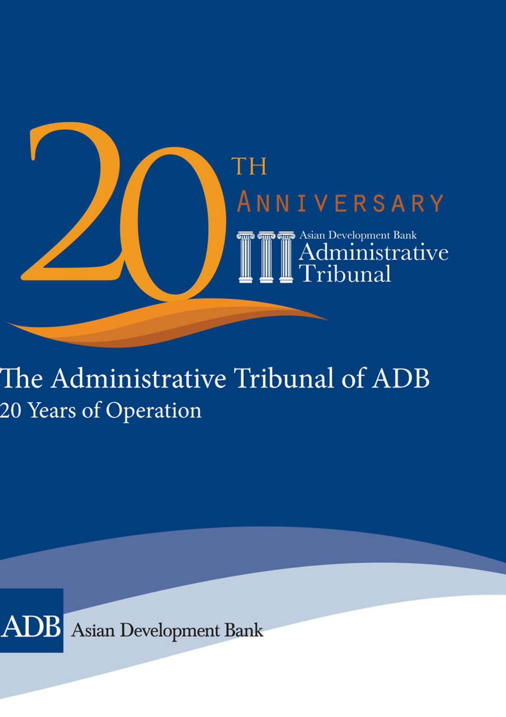The Administrative Tribunal of ADB 1st Edition - (PDF/EPUB Version)