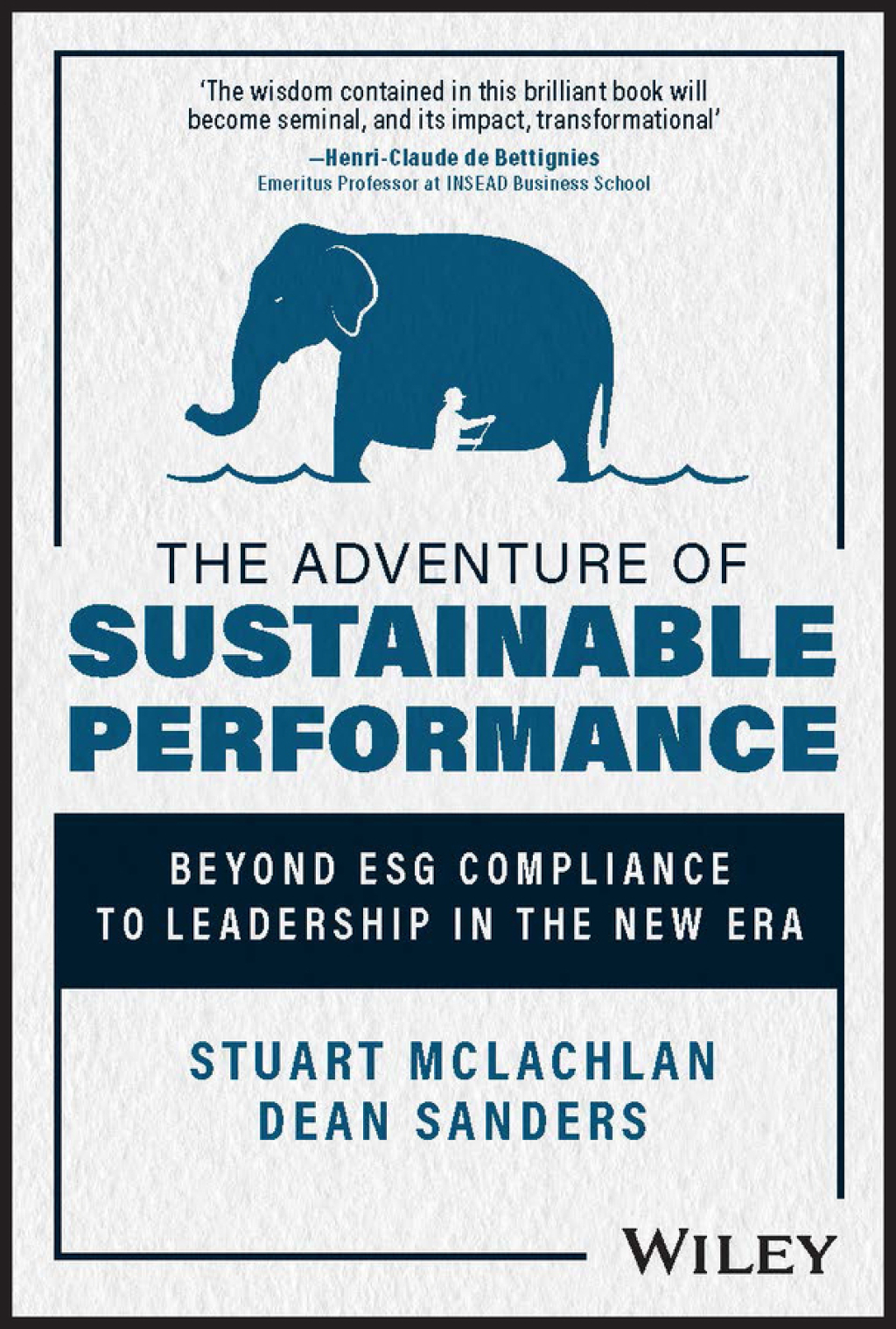 The Adventure of Sustainable Performance Beyond ESG Compliance to Leadership in the New Era 1st Edition - (PDF/EPUB Version)