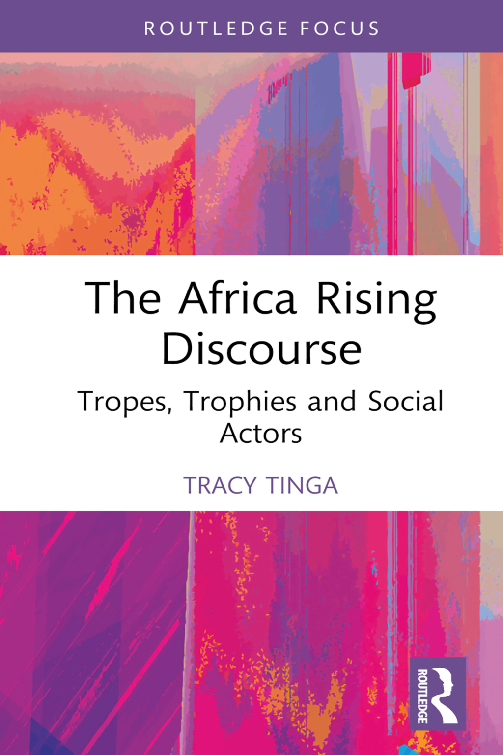 The Africa Rising Discourse Tropes, Trophies and Social Actors 1st Edition - (PDF/EPUB Version)