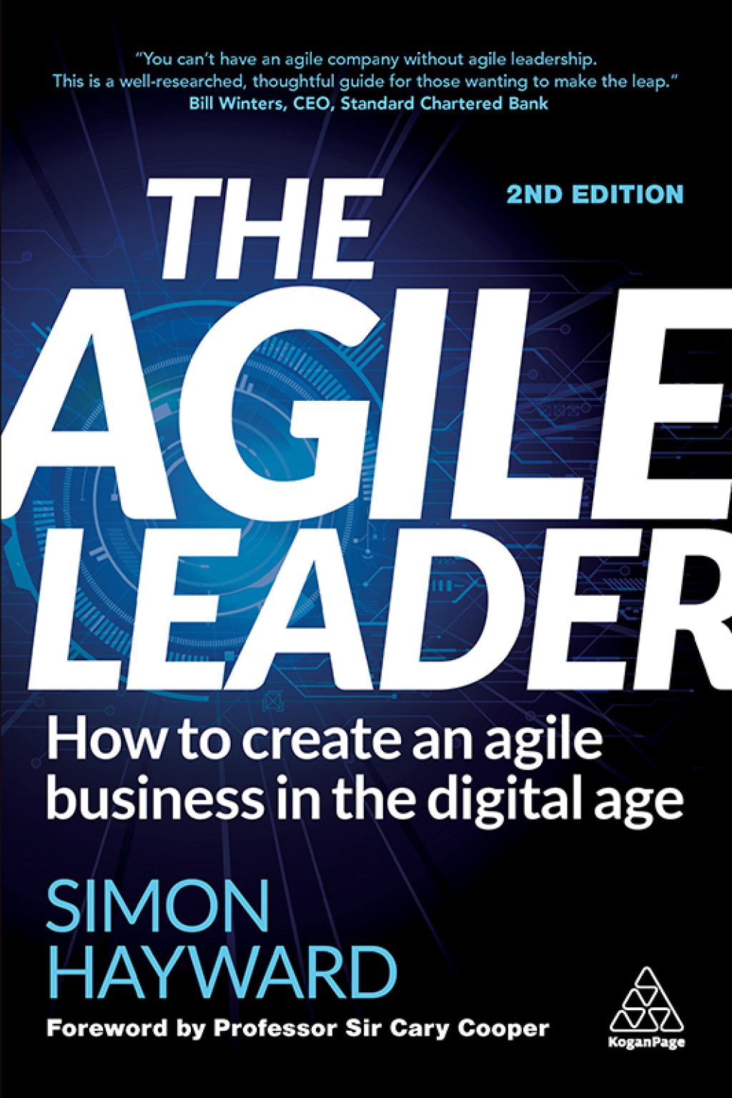 The Agile Leader How to Create an Agile Business in the Digital Age 2nd Edition - (PDF/EPUB Version)