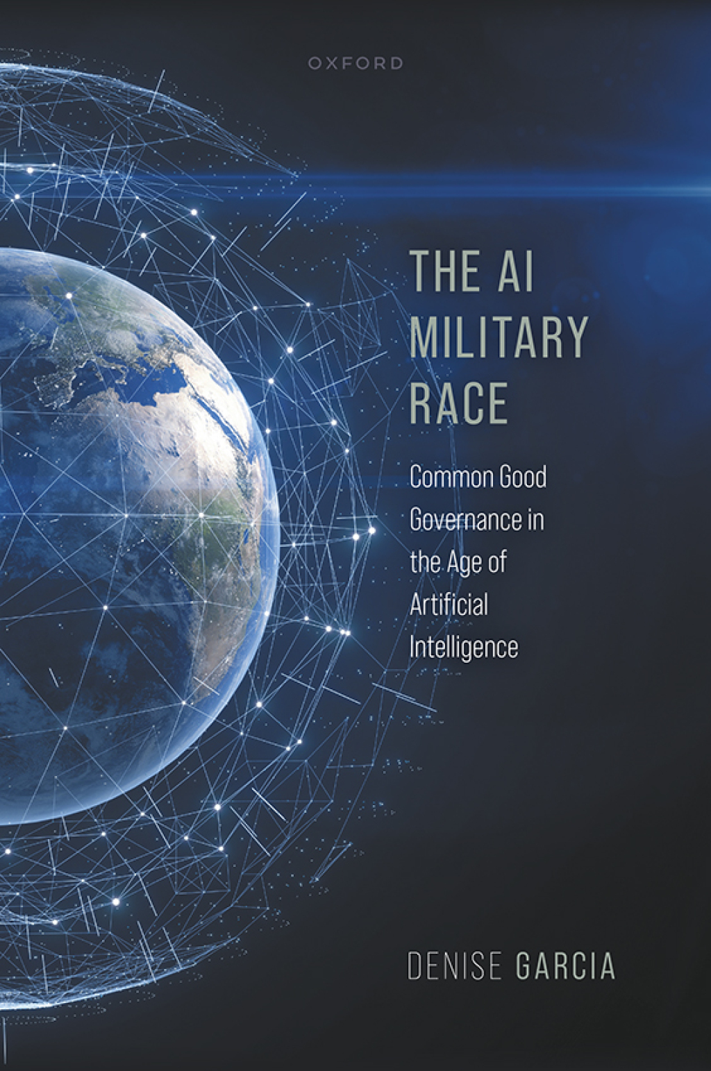 The AI Military Race Common Good Governance in the Age of Artificial ...
