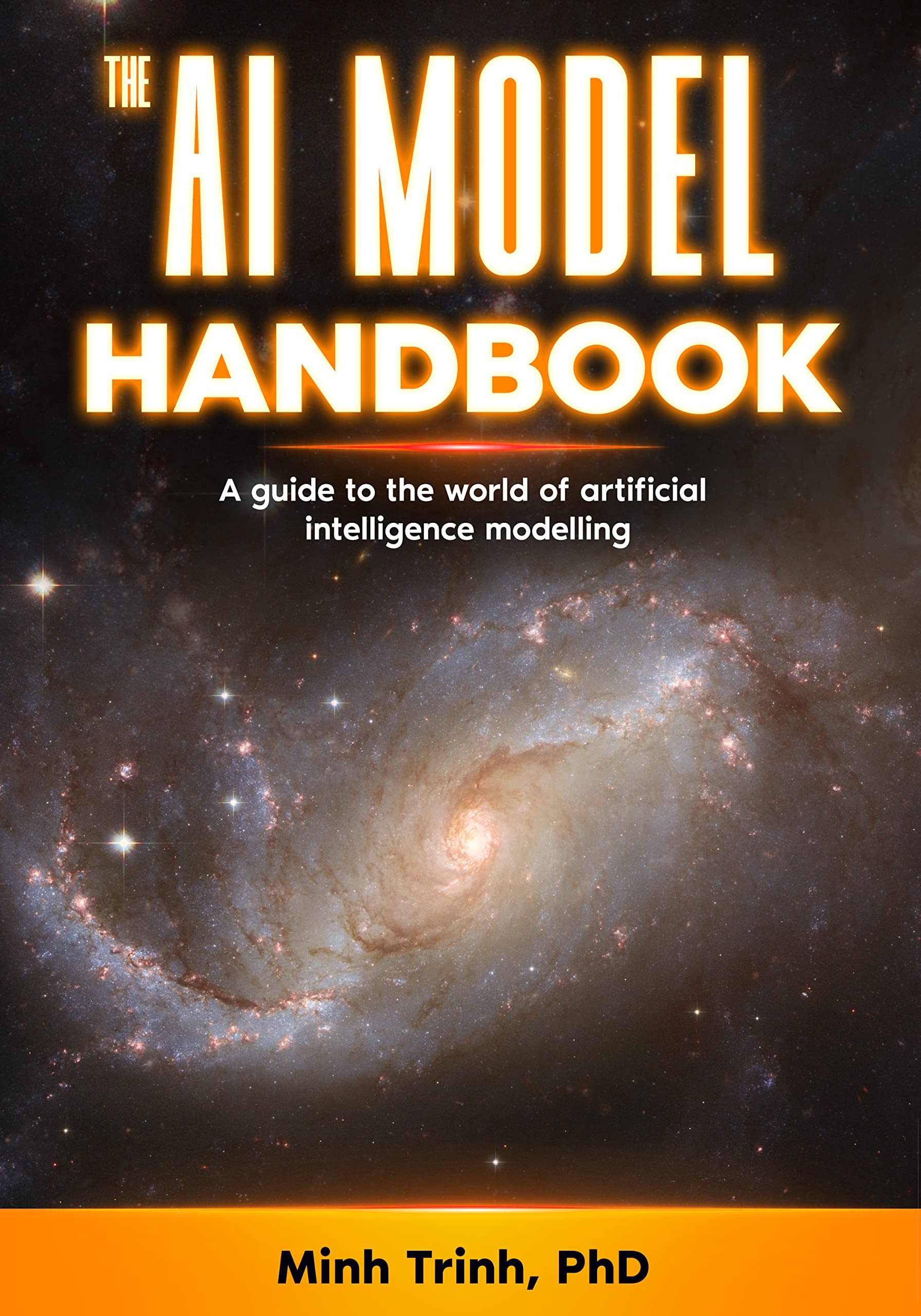 The AI Model Handbook: A guide to the world of artificial intelligence ...