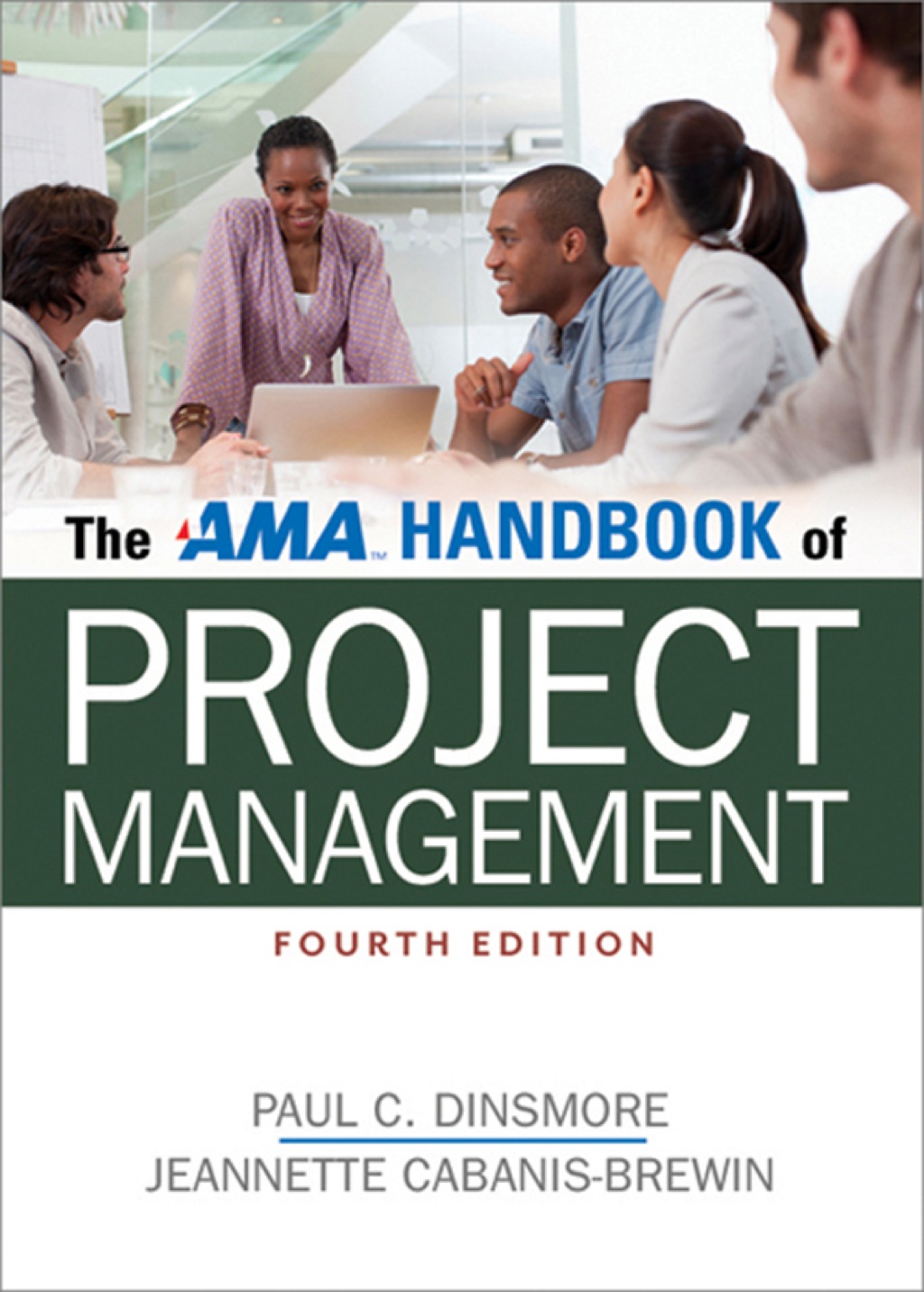 The AMA Handbook of Project Management 4th Edition - (PDF/EPUB Version)