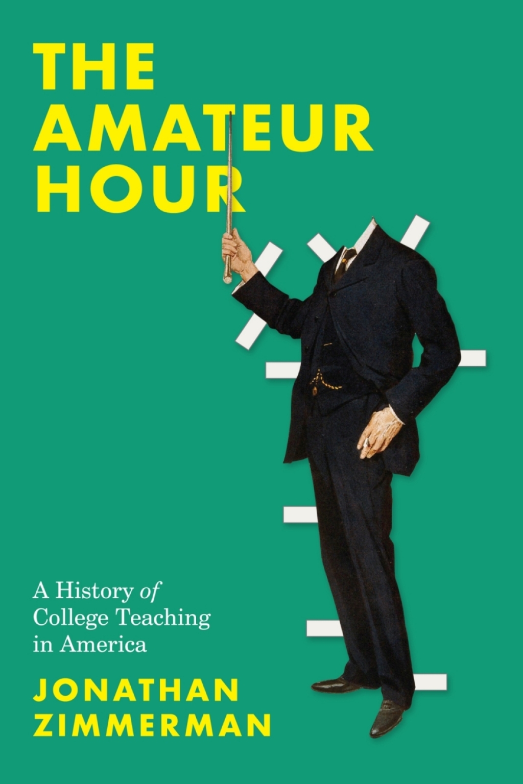The Amateur Hour A History of College Teaching in America - (PDF/EPUB Version)