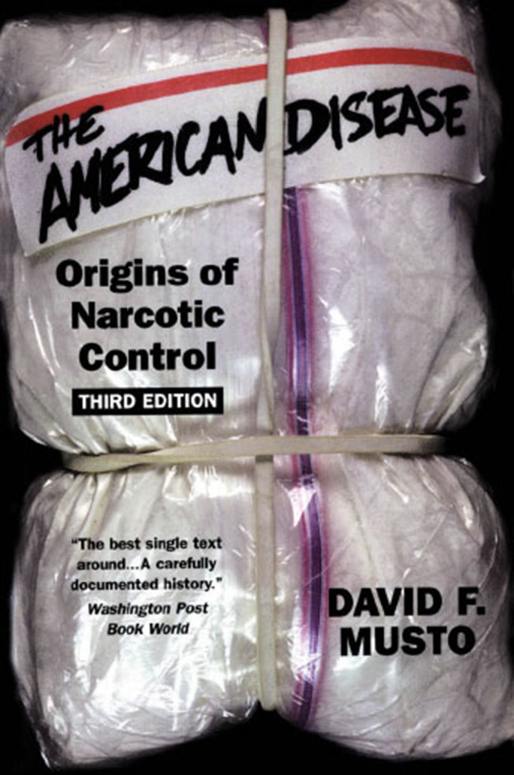 The American Disease Origins of Narcotic Control 3rd Edition - (PDF/EPUB Version)