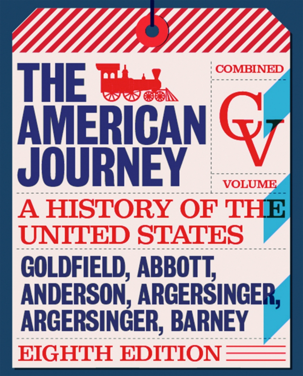 The American Journey: A History of the United States, Combined Volume (Pearson+) 8th Edition â€“ PDF/EPUB Version Downloadable