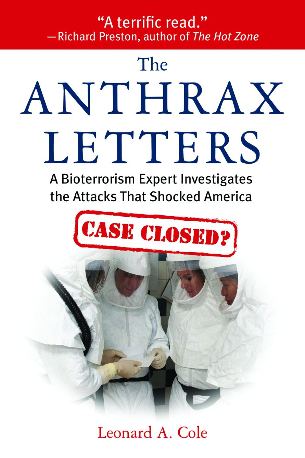 The Anthrax Letters A Bioterrorism Expert Investigates the Attack That Shocked America - (PDF/EPUB Version)