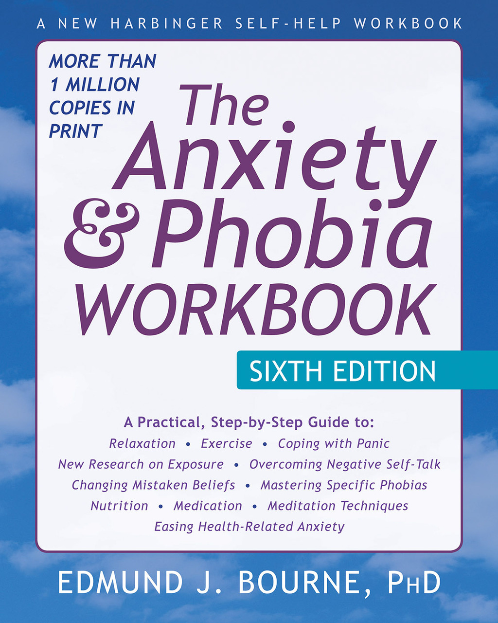 The Anxiety and Phobia Workbook 6th Edition - (PDF/EPUB Version)