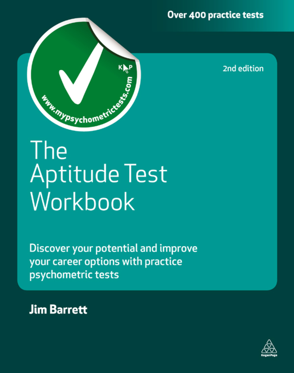 The Aptitude Test Workbook Discover Your Potential and Improve Your Career Options with Practice Psychometric Tests 2nd Edition - (PDF/EPUB Version)