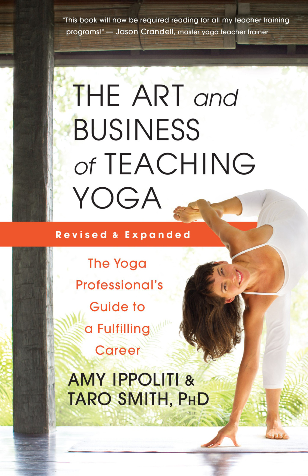 The Art and Business of Teaching Yoga (revised) The Yoga Professionalâ€™s Guide to a Fulfilling Career - (PDF/EPUB Version)