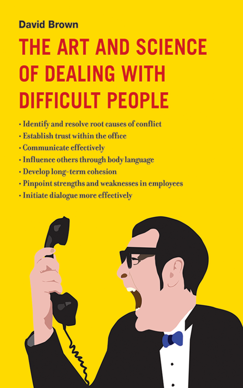 The Art and Science of Dealing with Difficult People - (PDF/EPUB Version)
