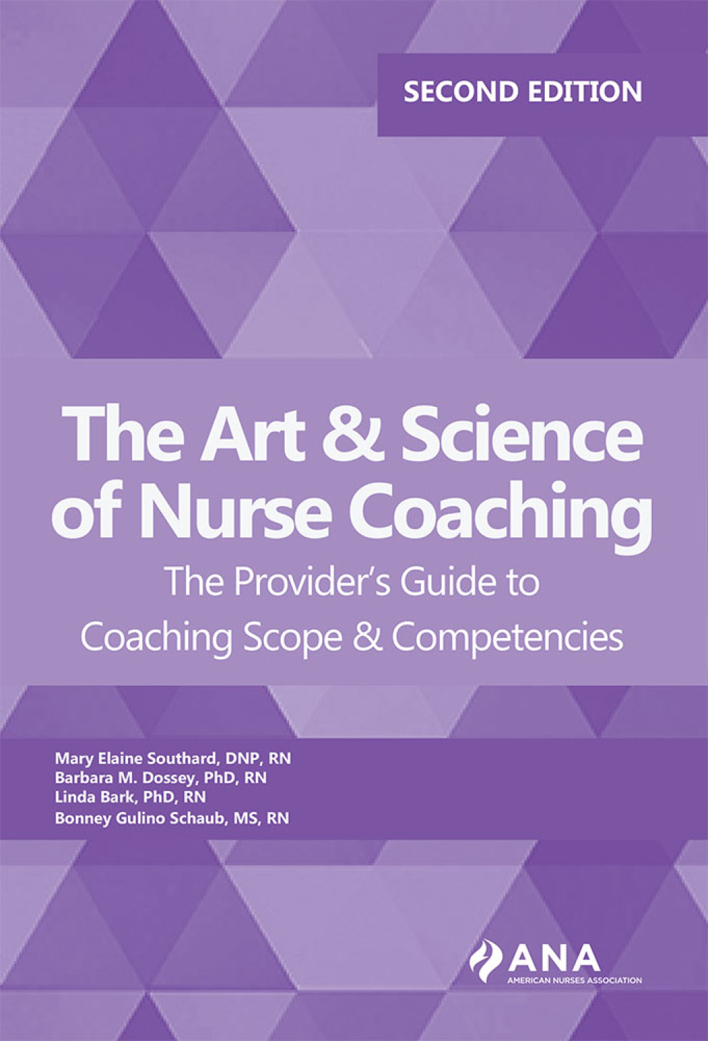 The Art and Science of Nurse Coaching The Providerâ€™s Guide to Coaching Scope and Competencies 2nd Edition - (PDF/EPUB Version)
