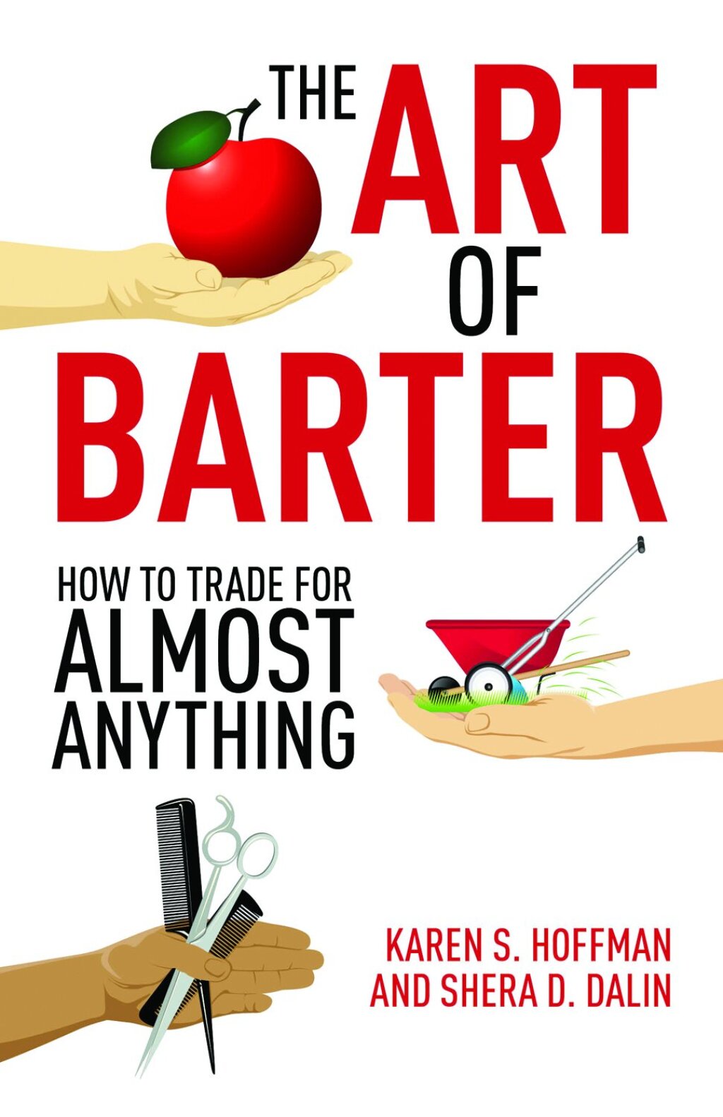 The Art of Barter How to Trade for Almost Anything - (PDF/EPUB Version)