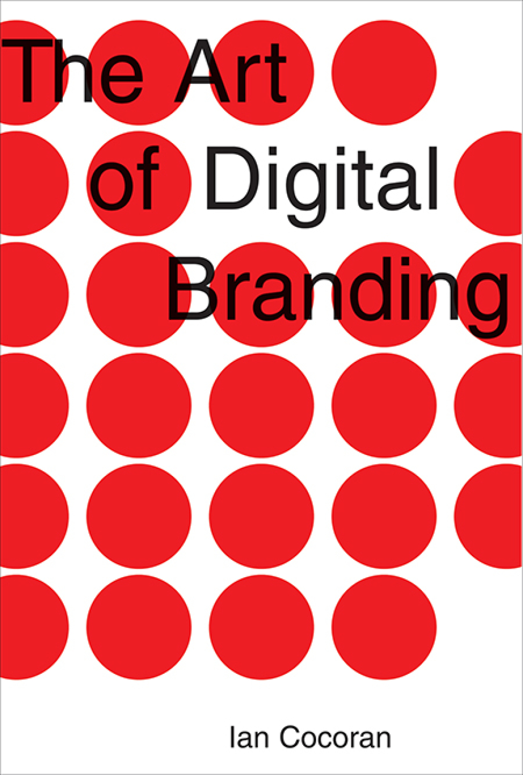The Art of Digital Branding - (PDF/EPUB Version)