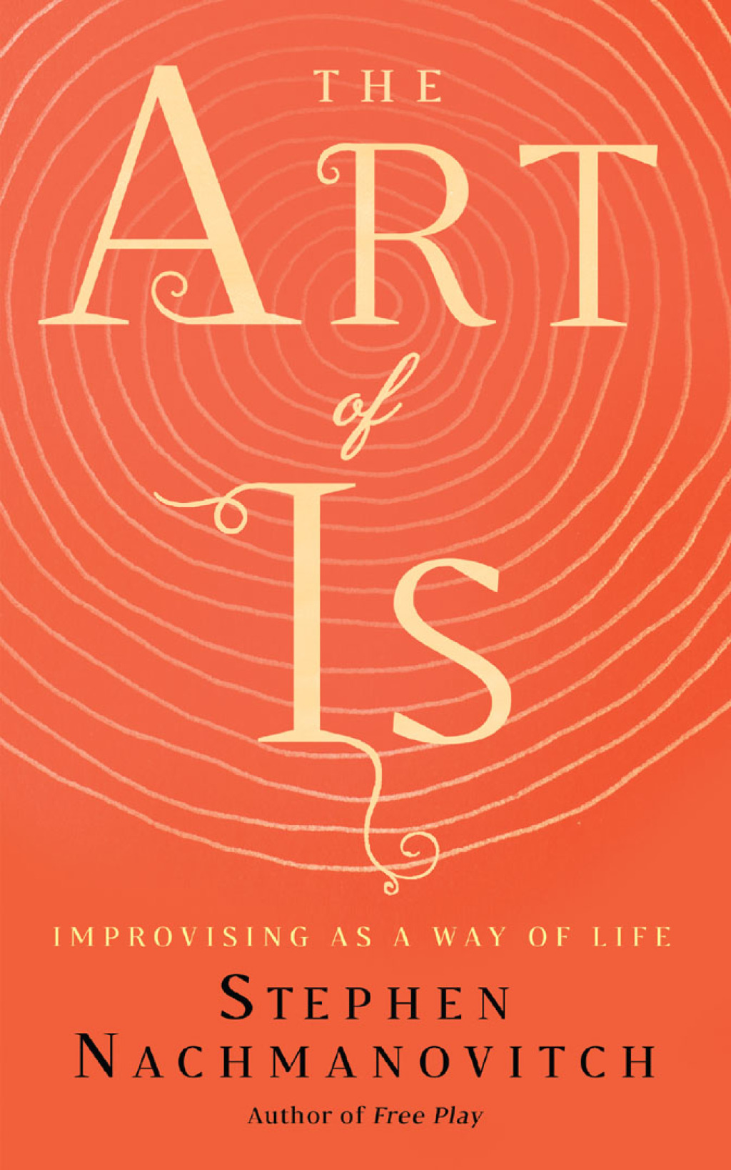 The Art of Is Improvising as a Way of Life - (PDF/EPUB Version)