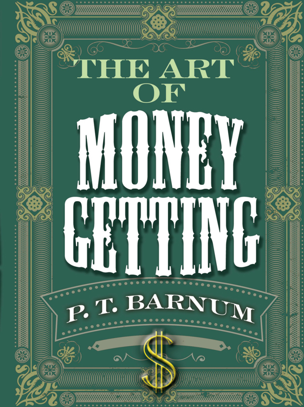 The Art of Money Getting - (PDF/EPUB Version)