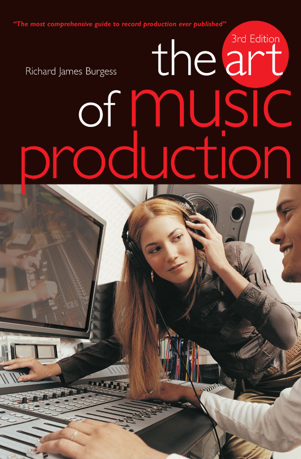 The Art Of Music Production - (PDF/EPUB Version)