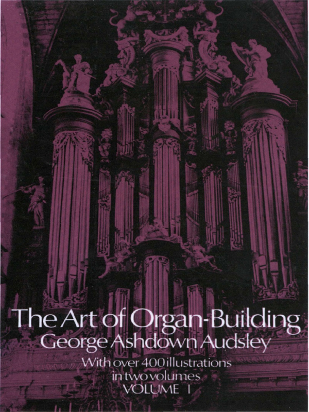The Art of Organ Building, Vol. 1 - (PDF/EPUB Version)