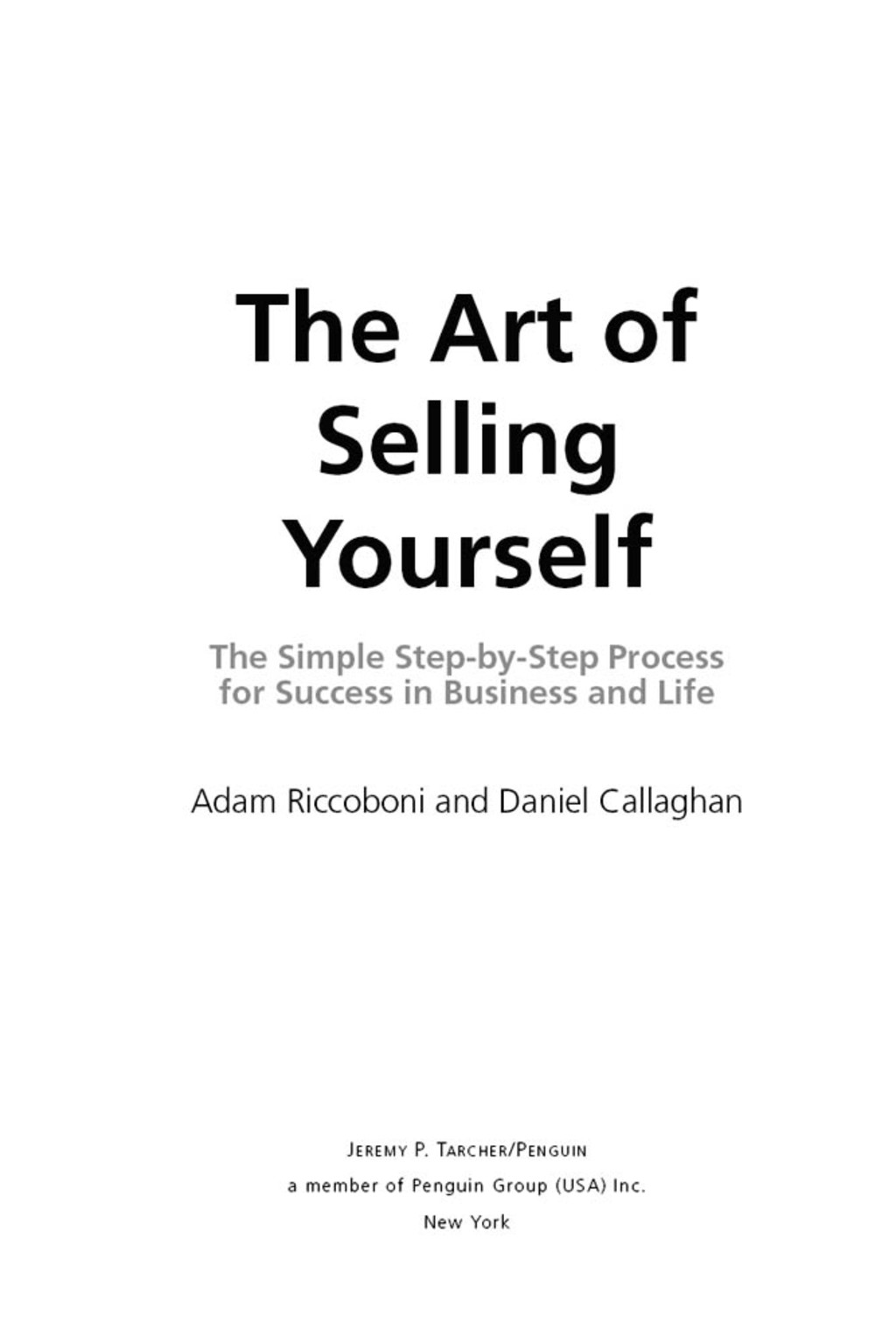 The Art of Selling Yourself The Simple Step-by-Step Process for Success in Business and Life - (PDF/EPUB Version)