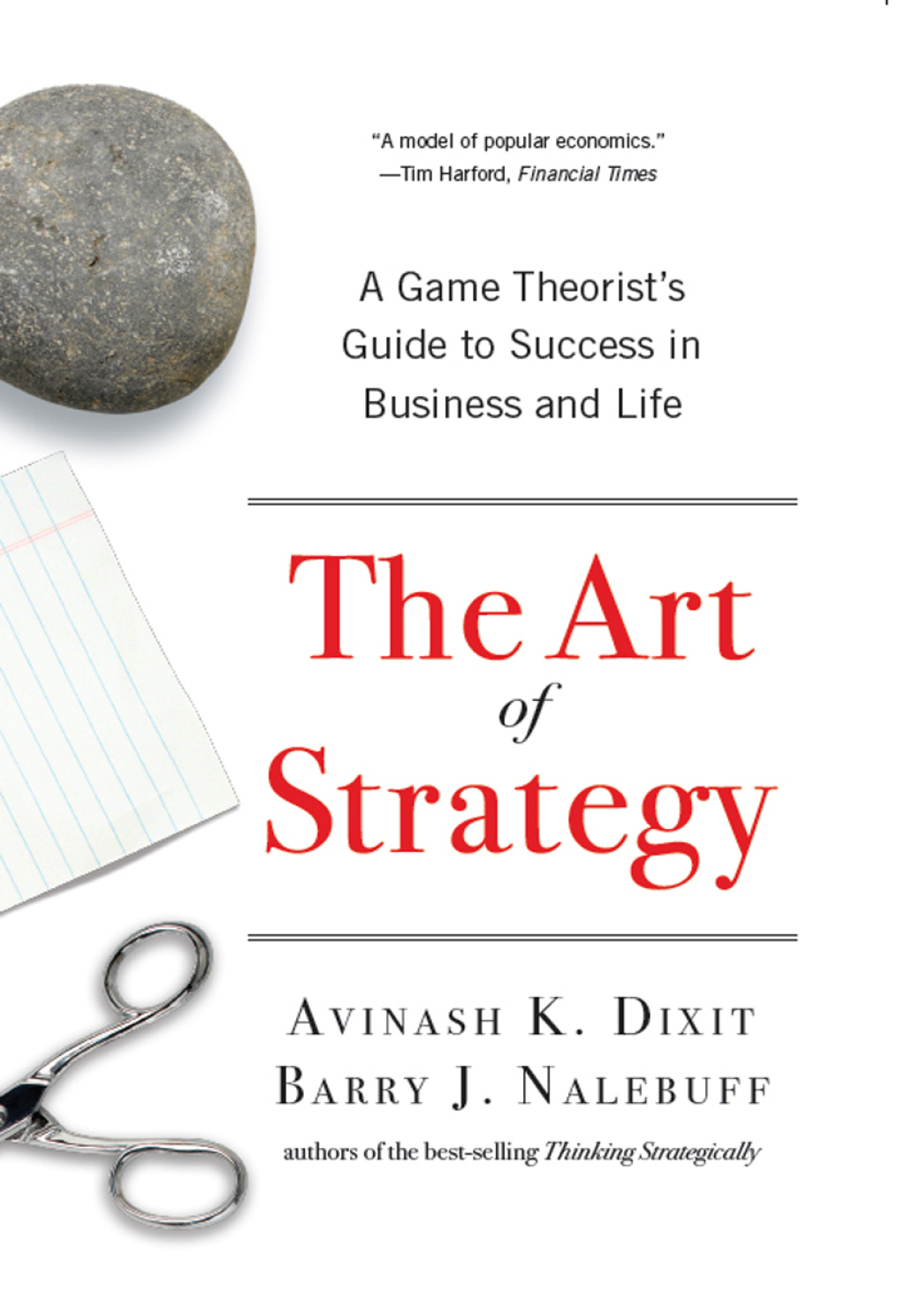 The Art of Strategy: A Game Theorist's Guide to Success in Business and Life - (PDF/EPUB Version)