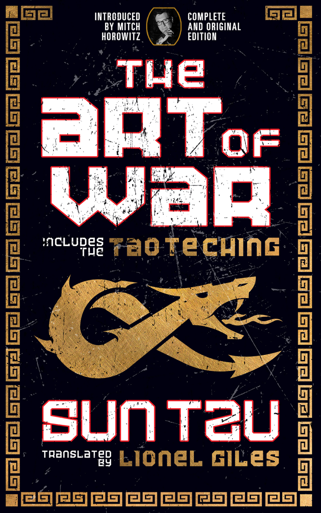 The Art of War (Includes the Tao Te Ching) Complete and Original Edition - (PDF/EPUB Version)