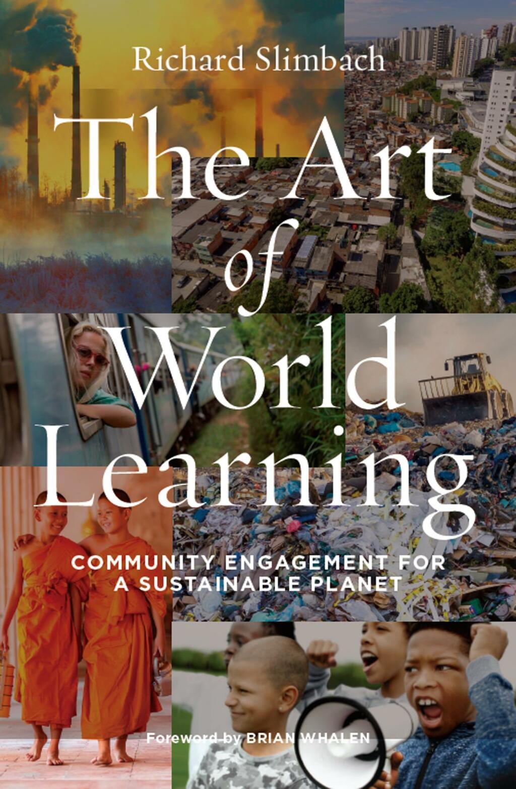 The Art of World Learning Community Engagement for a Sustainable Planet 1st Edition - (PDF/EPUB Version)