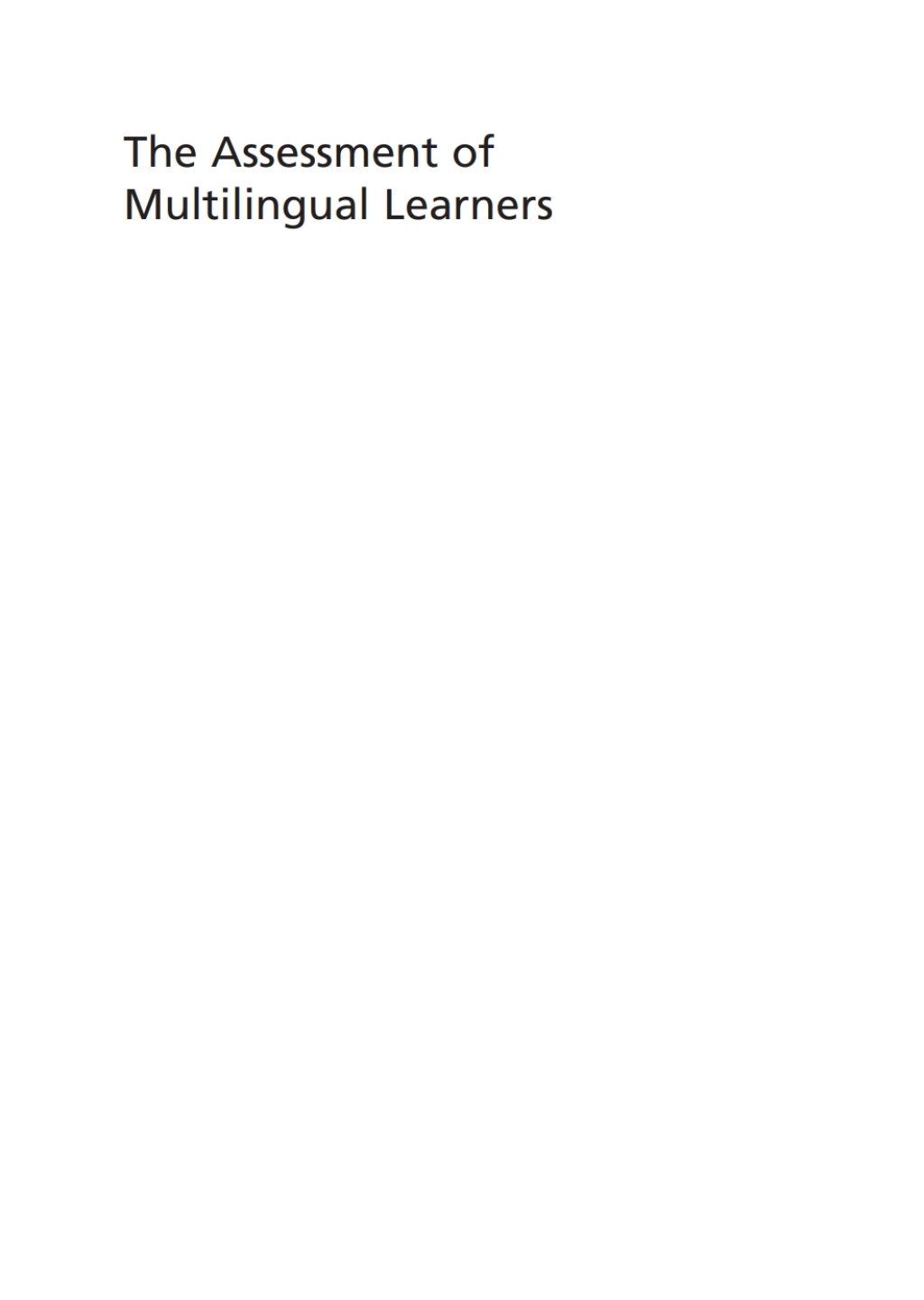The Assessment of Multilingual Learners Supporting English Language Learners 2nd Edition - (PDF/EPUB Version)