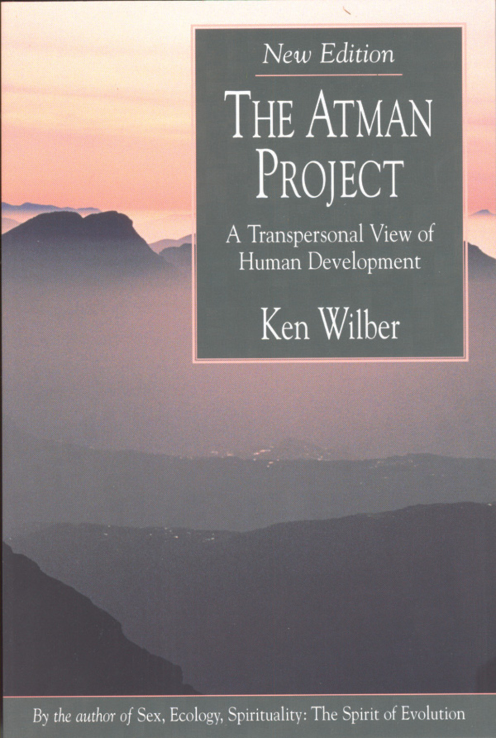 The Atman Project A Transpersonal View of Human Development 2nd Edition - (PDF/EPUB Version)