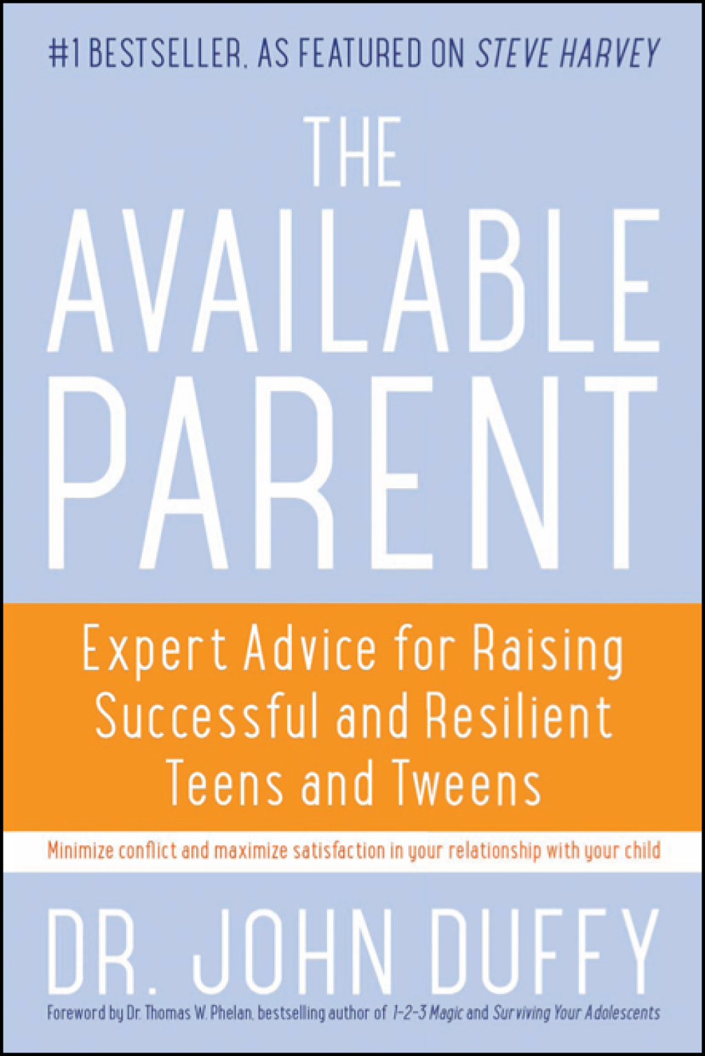 The Available Parent Expert Advice for Raising Successful, Resilient, and Connected Teens and Tweens - (PDF/EPUB Version)