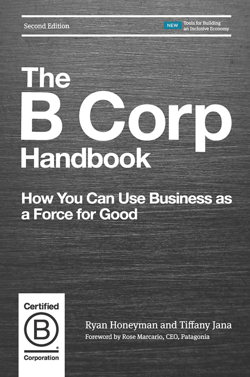 The B Corp Handbook How You Can Use Business as a Force for Good 2nd Edition - (PDF/EPUB Version)