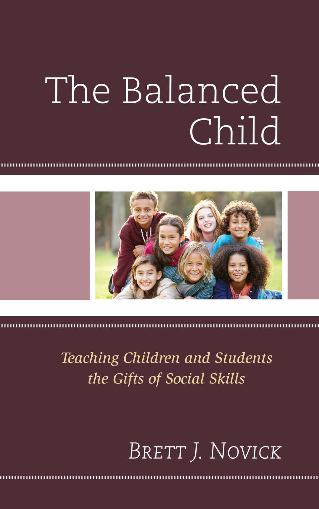 The Balanced Child Teaching Children and Students the Gifts of Social Skills - (PDF/EPUB Version)