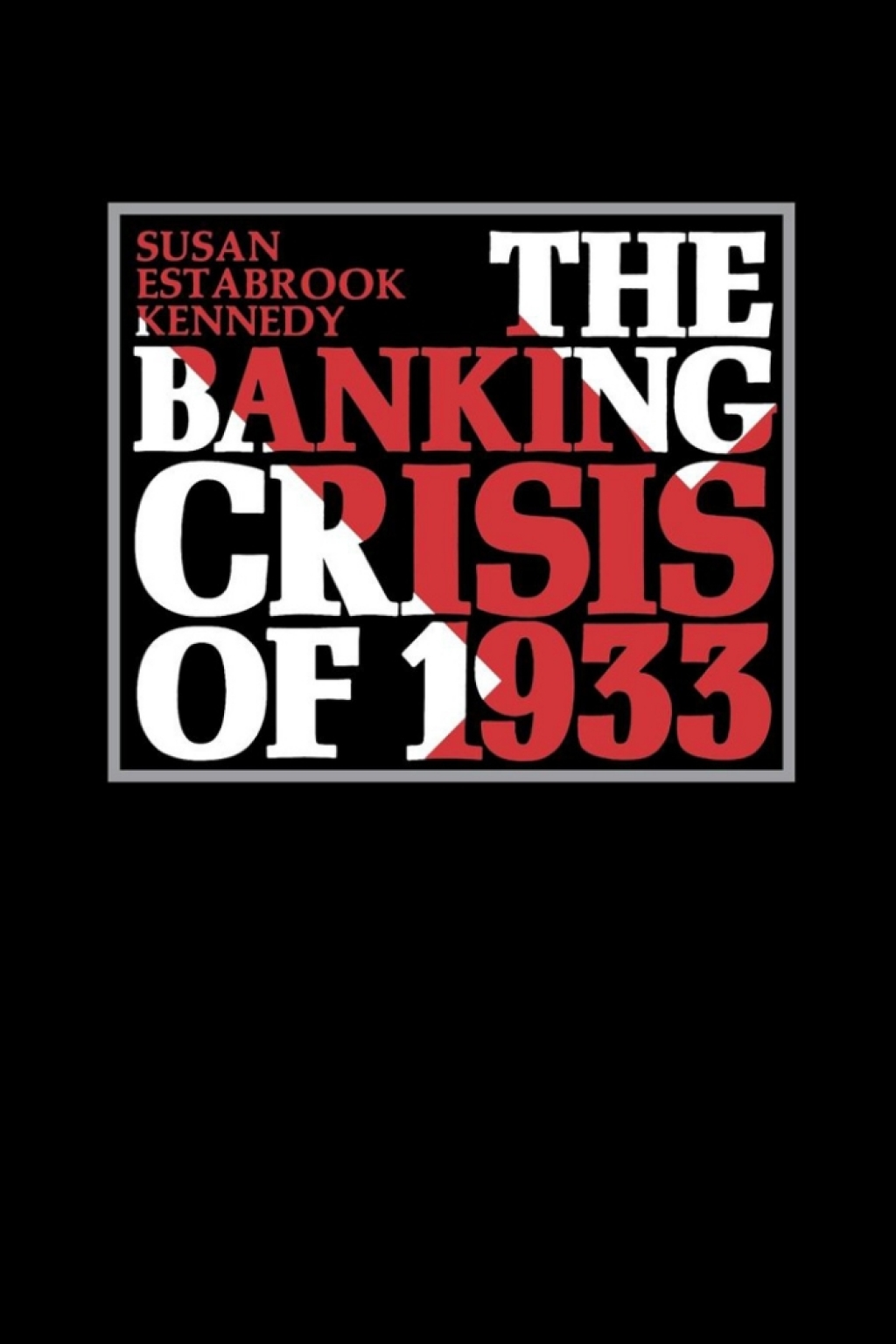 The Banking Crisis of 1933 â€“ PDF/EPUB Version Downloadable – Feetlux ...
