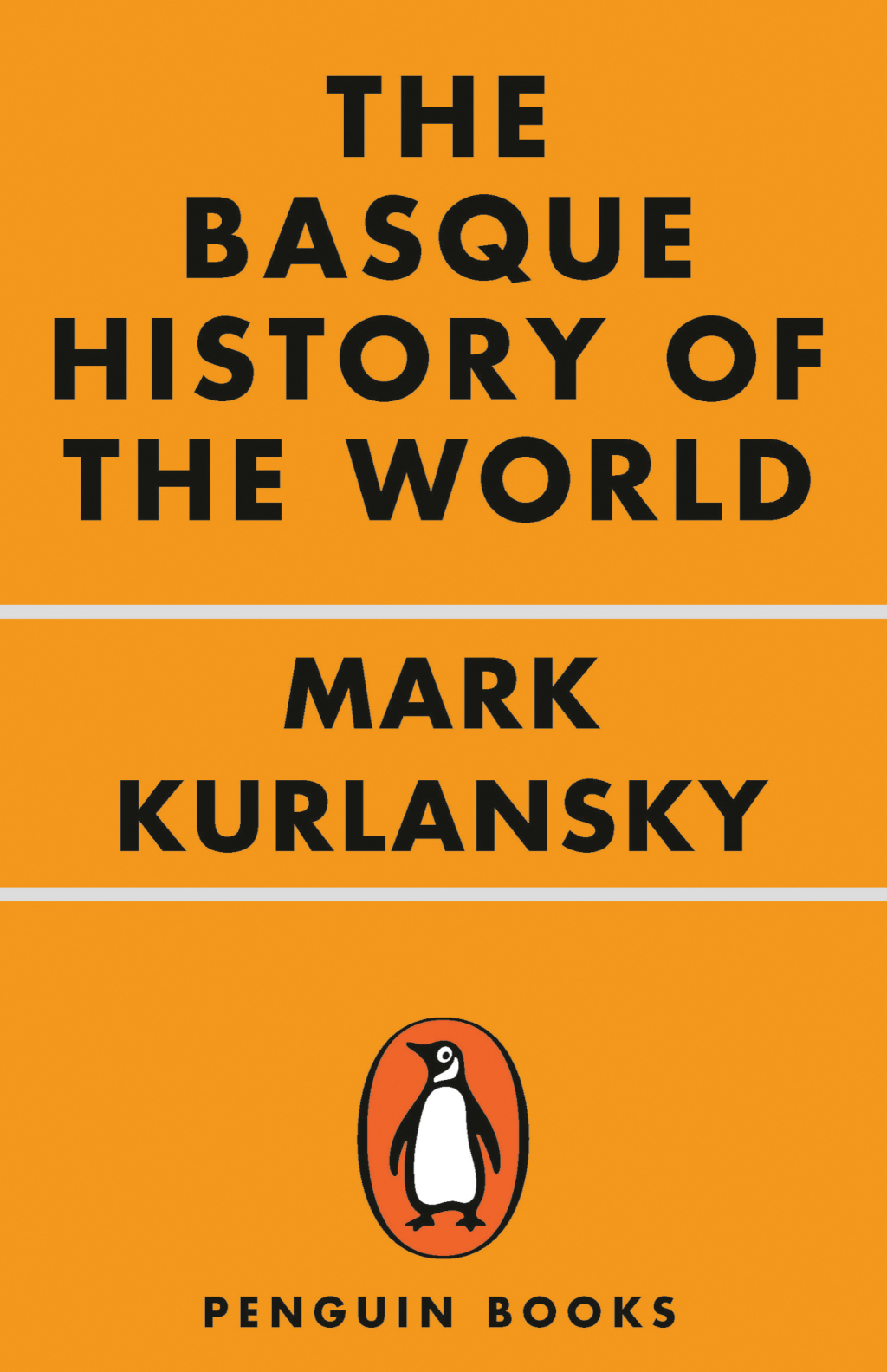 The Basque History of the World The Story of a Nation - (PDF/EPUB Version)