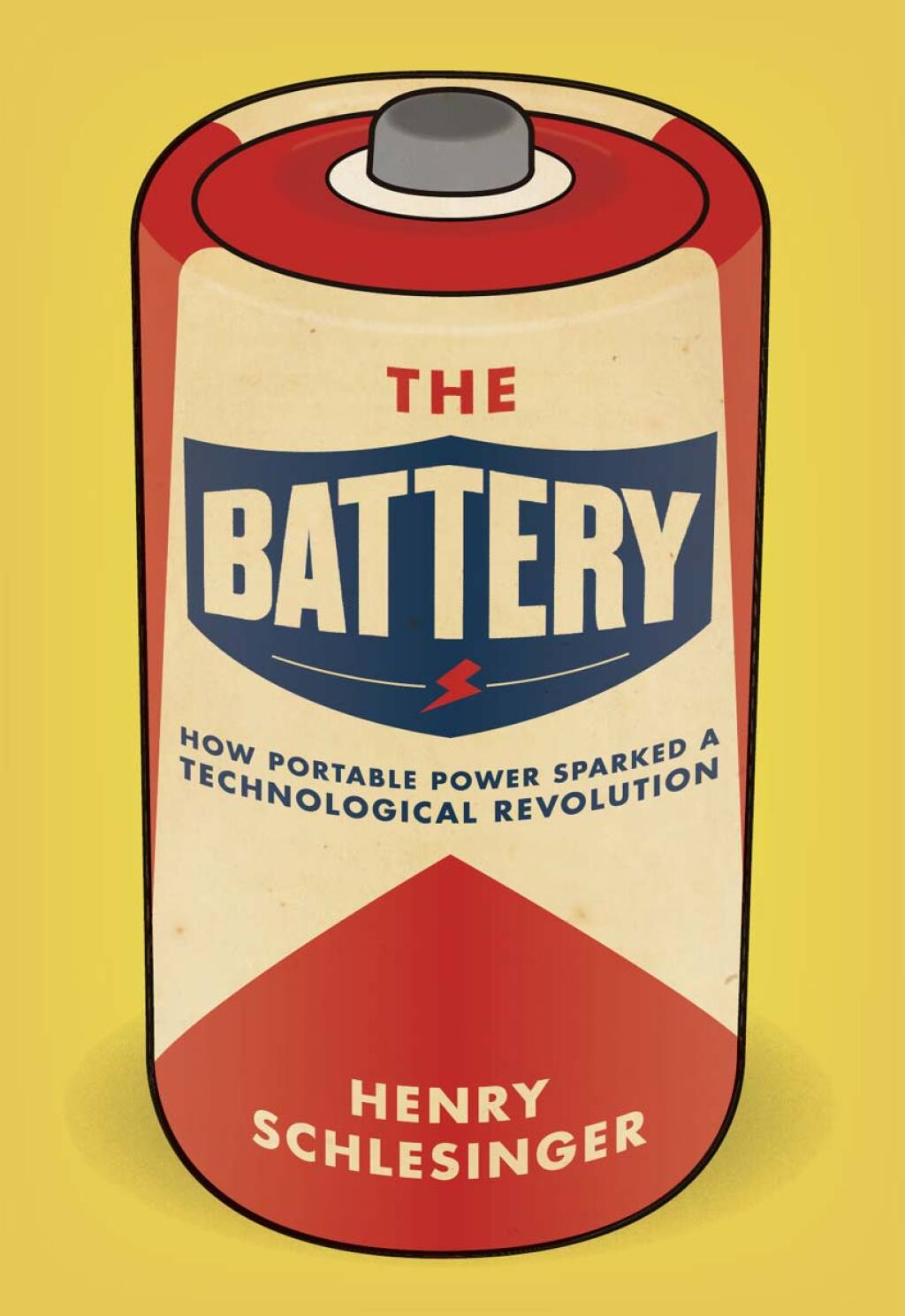 The Battery How Portable Power Sparked a Technological Revolution - (PDF/EPUB Version)