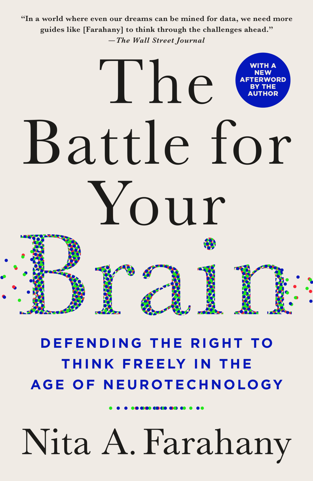 The Battle for Your Brain Defending the Right to Think Freely in the Age of Neurotechnology - (PDF/EPUB Version)