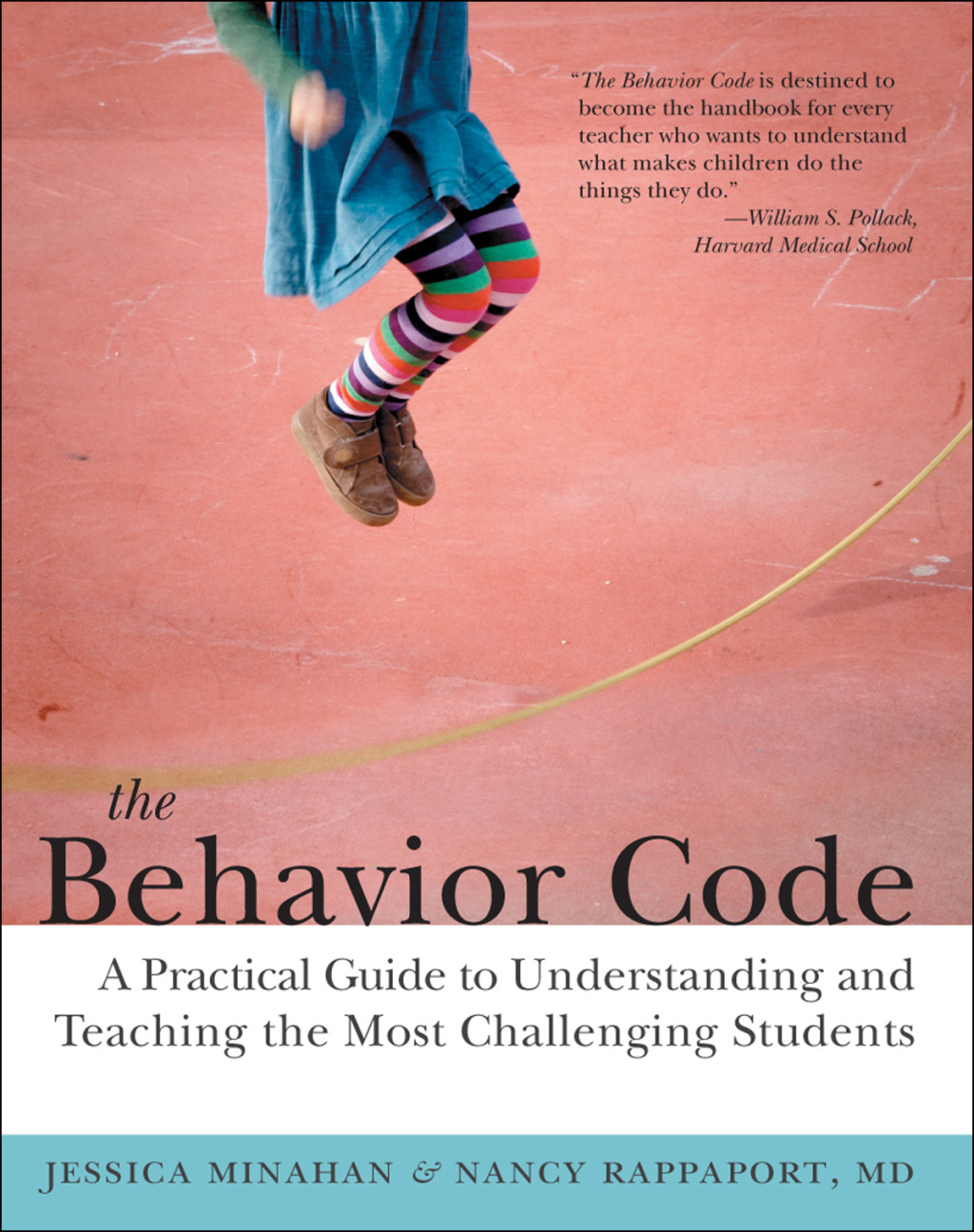 The Behavior Code A Practical Guide to Understanding and Teaching the Most Challenging Students - (PDF/EPUB Version)