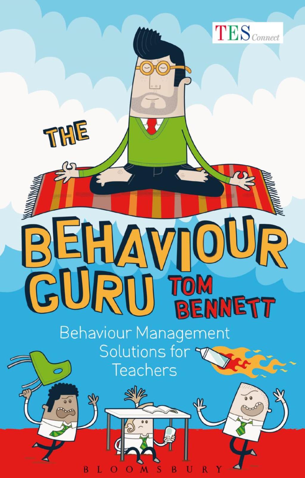 The Behaviour Guru Behaviour Management Solutions for Teachers 1st Edition - (PDF/EPUB Version)