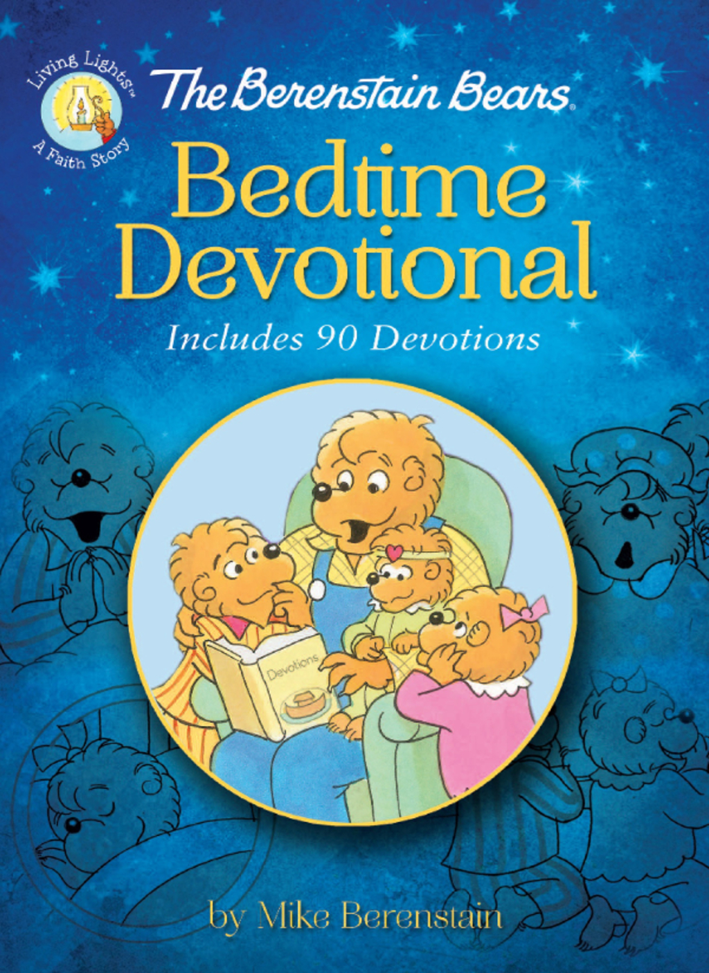 The Berenstain Bears Bedtime Devotional Includes 90 Devotions - (PDF/EPUB Version)