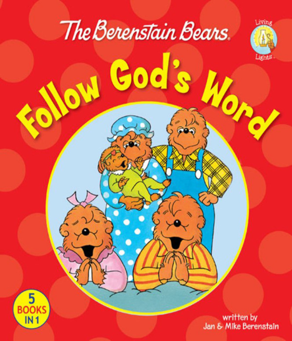 The Berenstain Bears Follow God's Word - (PDF/EPUB Version)