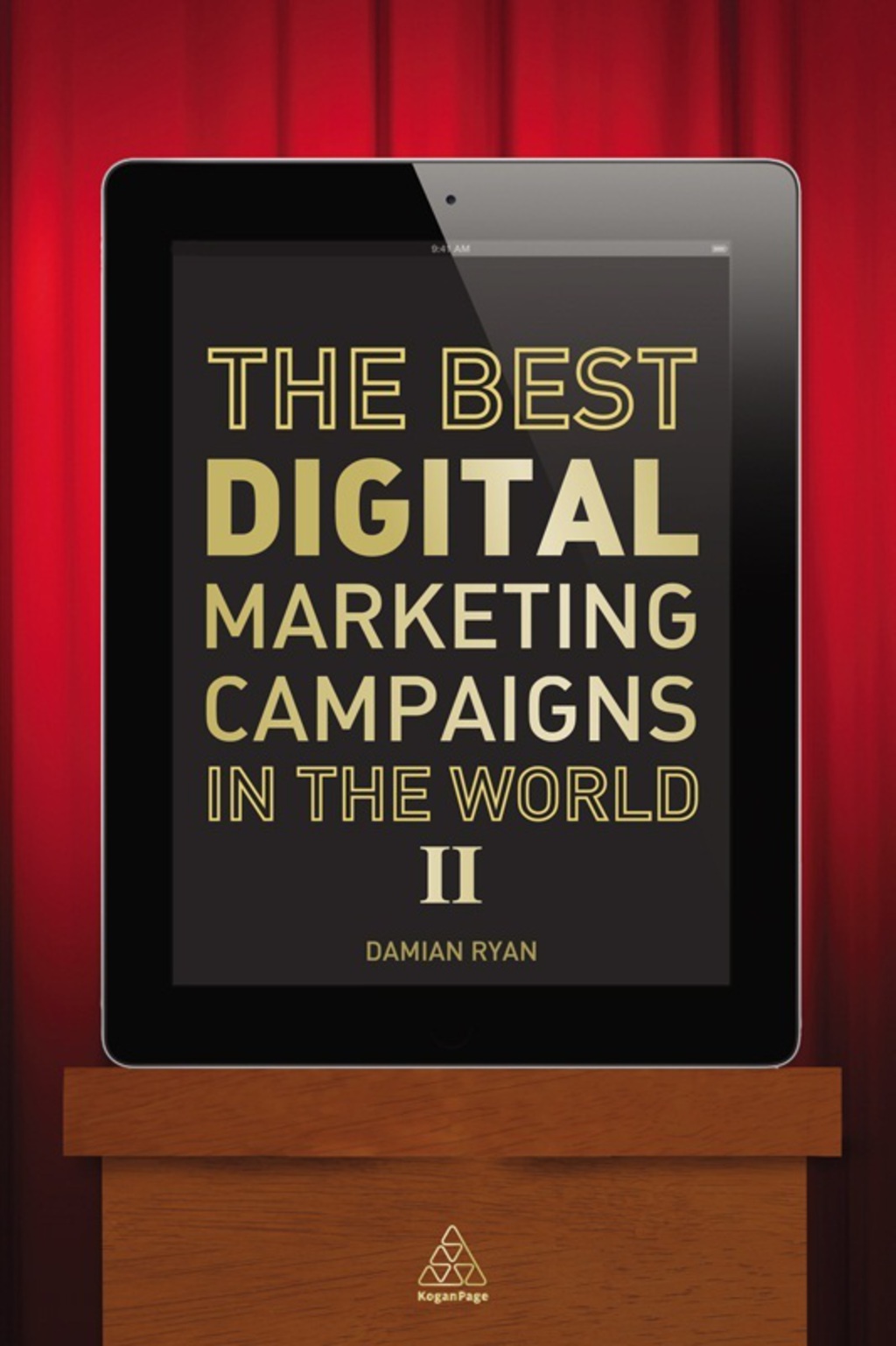 The Best Digital Marketing Campaigns in the World II 1st Edition - (PDF/EPUB Version)