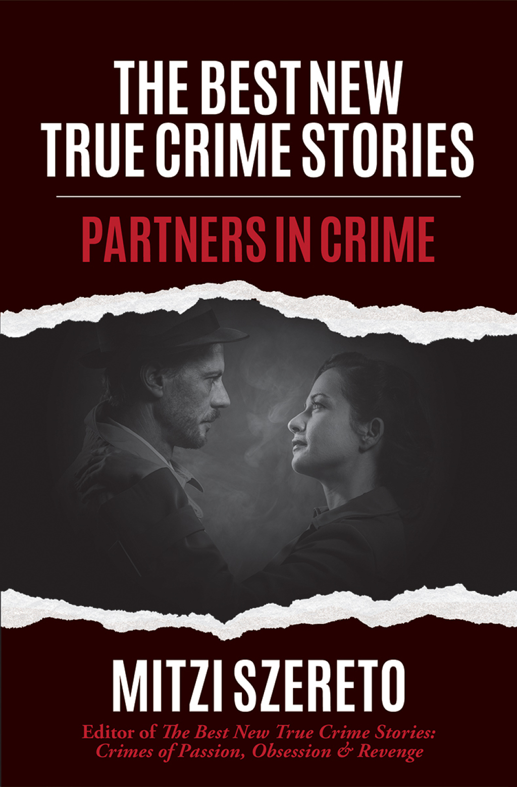 The Best New True Crime Stories: Partners in Crime (True Crime Gift) - (PDF/EPUB Version)