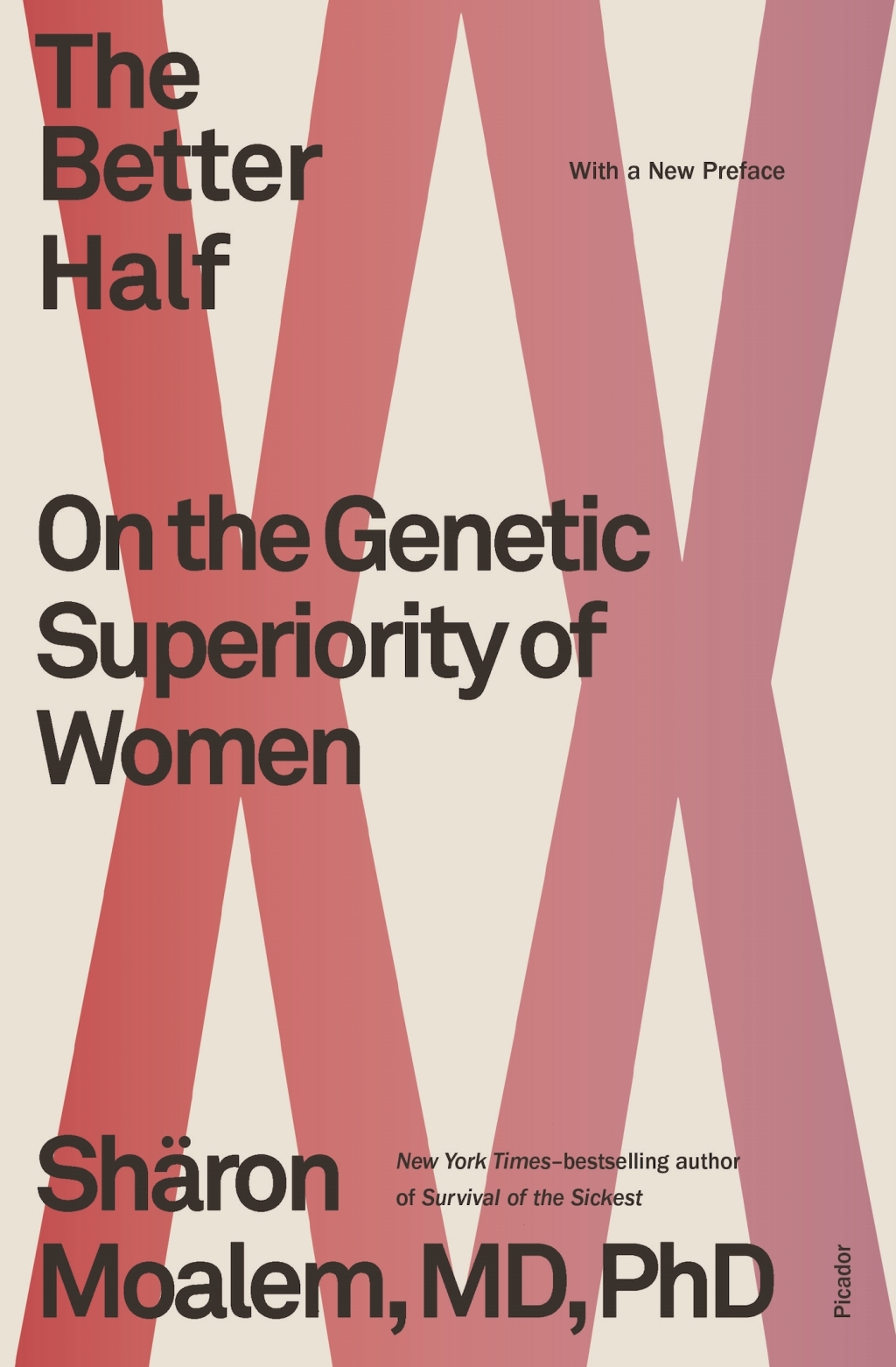 The Better Half On the Genetic Superiority of Women - (PDF/EPUB Version)
