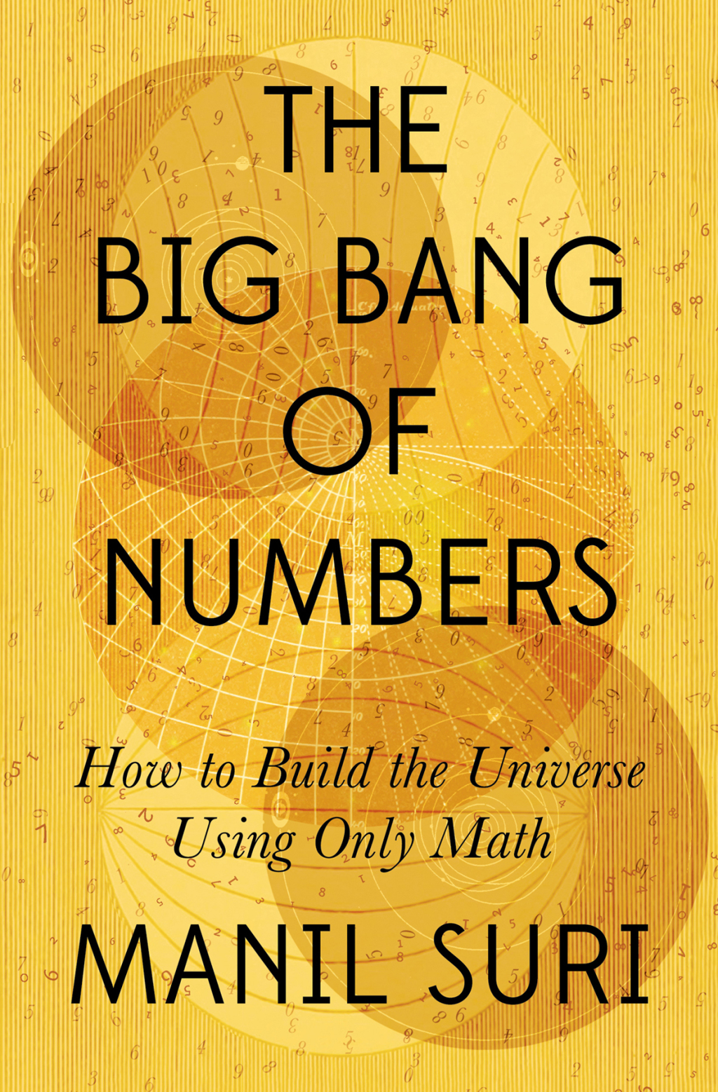 The Big Bang of Numbers: How to Build the Universe Using Only Math - (PDF/EPUB Version)